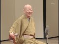 RAKUGO  桂枝雀七回忌　夢のようなまだ夢のような　その７