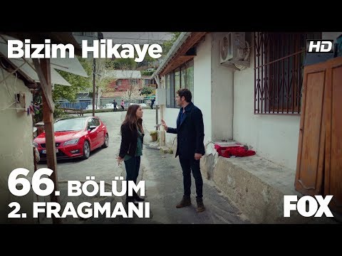 Bizim Hikaye 66. Bölüm 2. Fragmanı                                                                                                                                                                                                                        