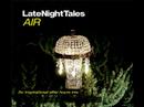 Air - LateNightTales Flash - Out 11th Sept 2006
