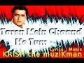 TARON MEIN CHAAND HO TUM...