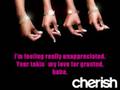 Cherish- Unappreciated *WiTH LYRiCS*