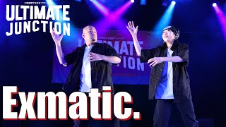 EXmatic. (Ricky & Funky P) – ULTIMATE JUNCTION 2024