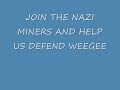 Join the Weegee Miners