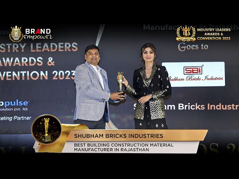 Shubham Bricks Industries won Industry Leaders Awards 2023 | Chief Guest Mrs. Shilpa Shetty Kundra