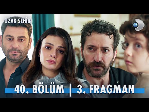 Uzak Şehir 40. Bölüm 3. Fragmanı                                                                                                                                                                                                                          