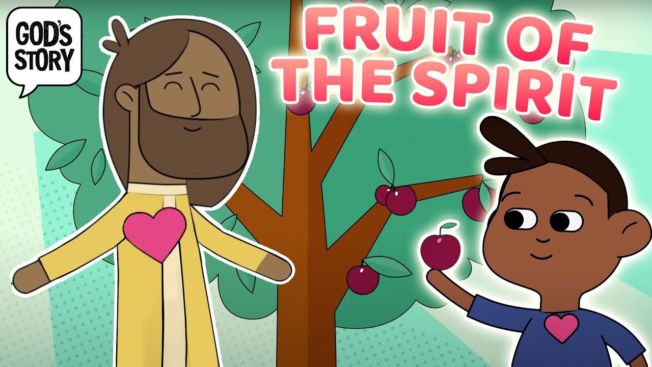 God's Story: Fruit of the Spirit