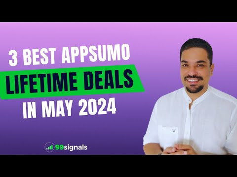 Watch '3 Must-Grab AppSumo Lifetime Deals in May 2024 (Don't Miss Out)'