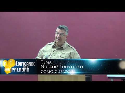 Nuestra Identidad Como Cuerpo II | Pastor Andres Noguera