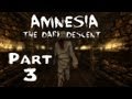 Criken Plays: Amnesia the Dark Descent Part 3