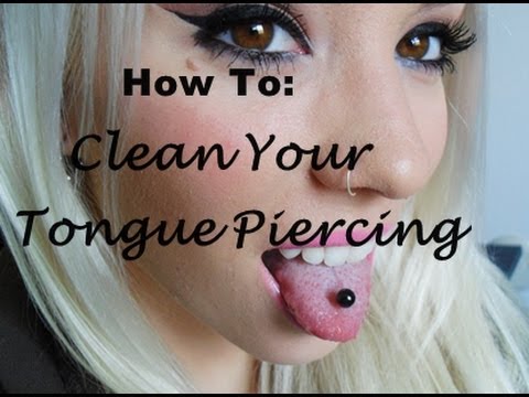 how to care tongue piercing