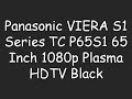Panasonic Viera S1 Series TC P65S1 65 Inch 1080p Plasma HDT