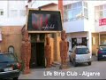 Life Strip Club - Algarve