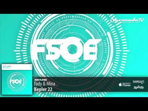 Fady &amp; Mina - Kepler 22