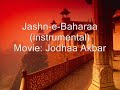 Jashn-e-Baharaa (Instrumental)