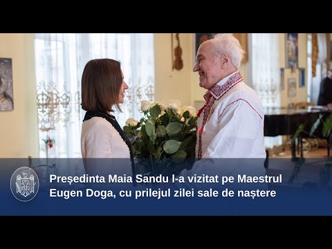 Președinta Maia Sandu l-a vizitat pe Maestrul Eugen Doga, cu prilejul zilei sale de naștere