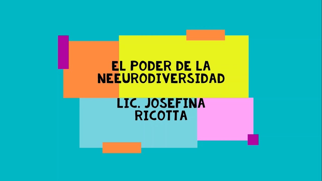 El poder de la neurodiversidad - Mindfulness Argentina