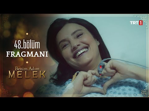 Benim Adım Melek 48. Bölüm Fragmanı                                                                                                                                                                                                                       