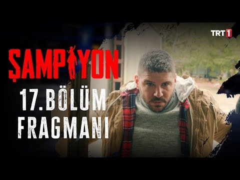 Şampiyon 17. Bölüm Fragmanı                                                                                                                                                                                                                               