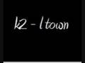 k2 - l-town