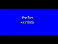 Yvon Paris - Materialistas