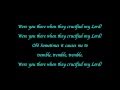 Were You There? (When They Crucified My Lord) - Piano with Lyrics Were You There? (When They Crucified My Lord) - Piano with Lyrics