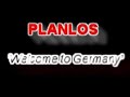 Planlos - Welcome To Germany
