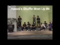 Hawaii Shuffle Meet Up #4 (USA Shufflers)