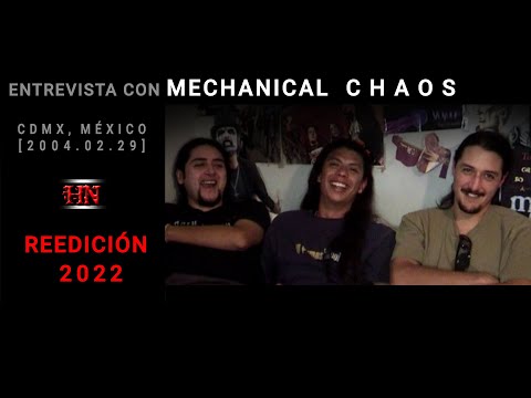 #FromTheVault MECHANICAL CHAOS #Entrevista #2004 #Reedición2022 #MetalMexicano