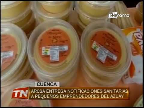 Arcsa entrega notificaciones sanitarias a pequeños emprendedores del Azuay