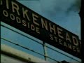 Wirral Past 1940 - 1950s - Part 5 of 5