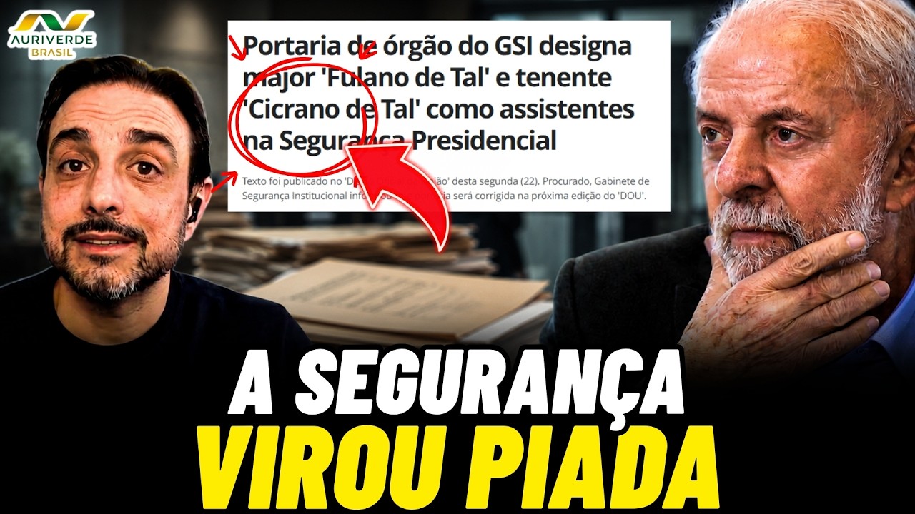 Governo comete erro grotesco em documento da segurança presidencial