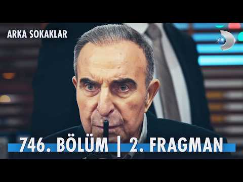 Arka Sokaklar 746. Bölüm 2. Fragmanı                                                                                                                                                                                                                      