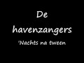 De Havenzangers - \ De Havenzangers - \