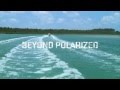 Costa Del Mar - Beyond Polarized 