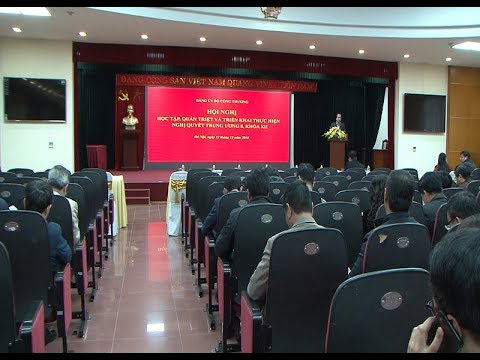 Bộ Công Thương tổ chức Hội nghị thực hiện Nghị quyết Trung ương 8 khóa XII