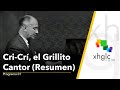 Cri-Crí, el Grillito Cantor 1 (Centenario del natalicio)