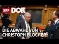 DOK - Die Abwahl von Christoph Blocher