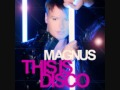 Magnus Carlsson This Is Disco Official Music Video and Lyrics