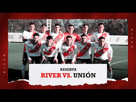 River vs. Unión [Reserva - EN VIVO]