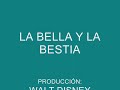 la bella y la bestia walt disney production 