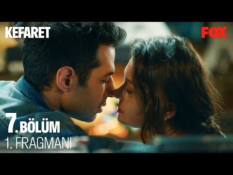 Kefaret 7. Bölüm Fragmanı                                                                                                                                                                                                                                 