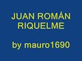 Juan Román Riquelme - Toco y me voy