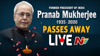 Former President Pranab Mukherjee Passes Away