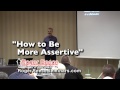 How to Be More Assertive