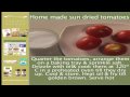 Home made sun dried tomatoes