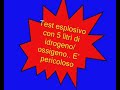 Test esplosivo gas Idrogeno/Ossigeno