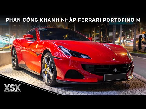 Cận cảnh Ferrari Portofino M đầu tiên tại Việt Nam, được nhập về bởi Phan Công Khanh | XSX