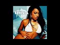 Trina – Pull Over