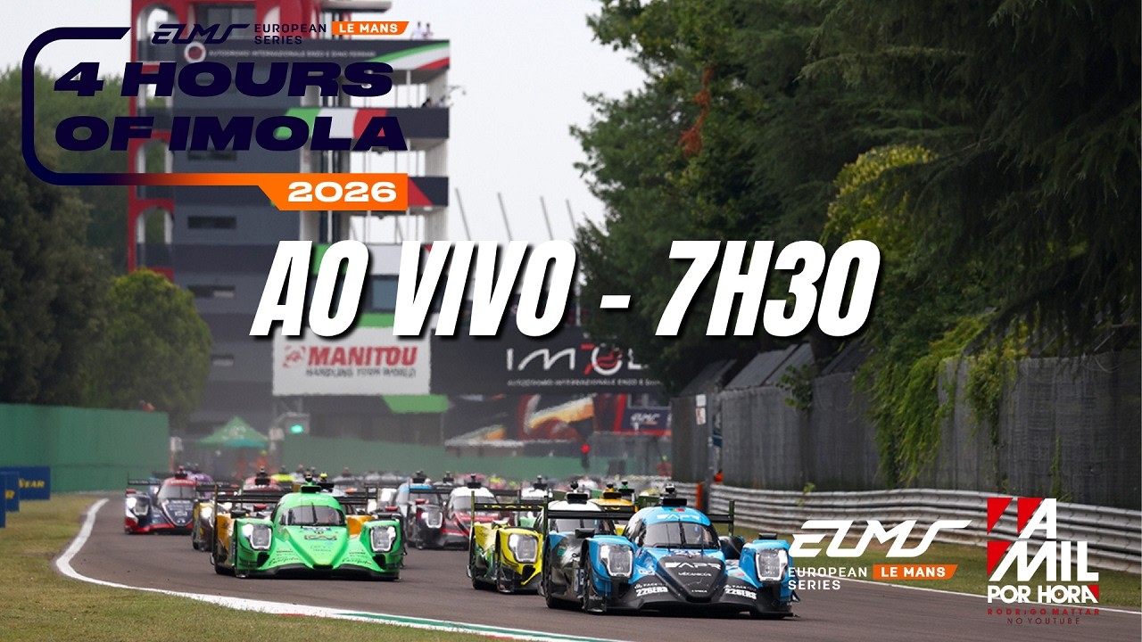 🔴 EUROPEAN LE MANS SERIES 2026 | 4H DE IMOLA | AO VIVO E COM IMAGENS