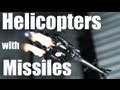 Helicopter Combat with Missile launching Helis U809 U810 from Xheli
